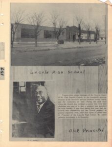 Black and white photo of building, Lincoln High School, and man in suit, W.C. Jones, Our Principal with text box.